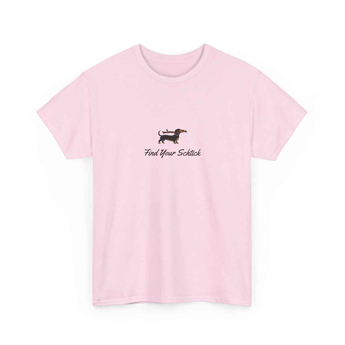 Big Stick Goose - Find Your Schtick - Unisex Heavy Cotton Tee