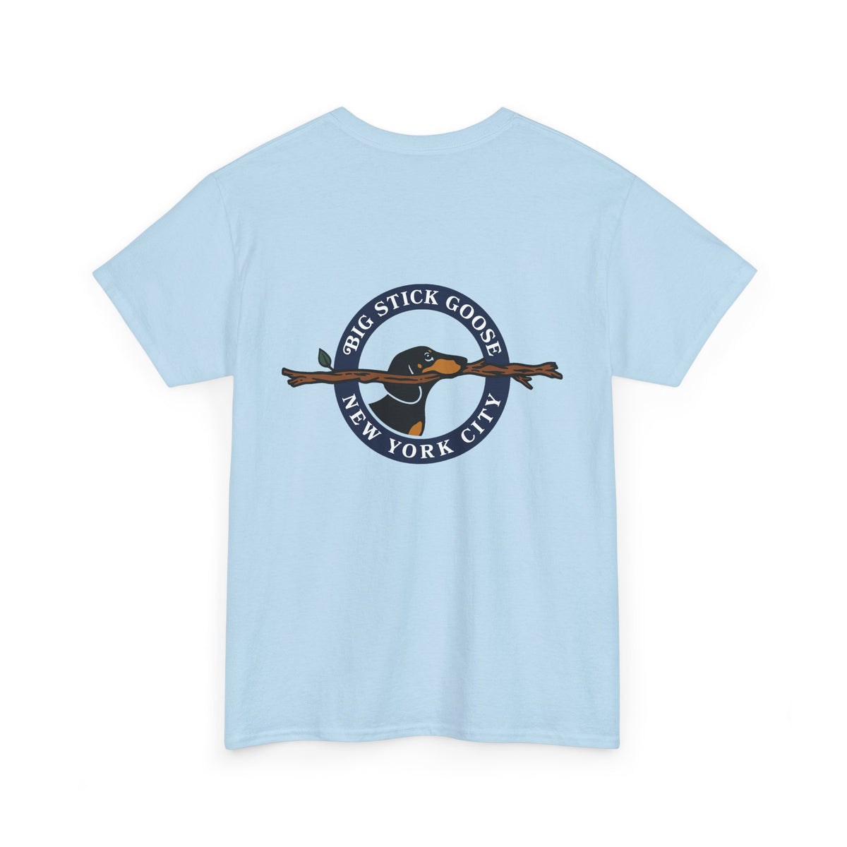 Big Stick Goose - Find Your Schtick - Unisex Heavy Cotton Tee